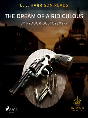 cover image of B. J. Harrison Reads the Dream of a Ridiculous Man